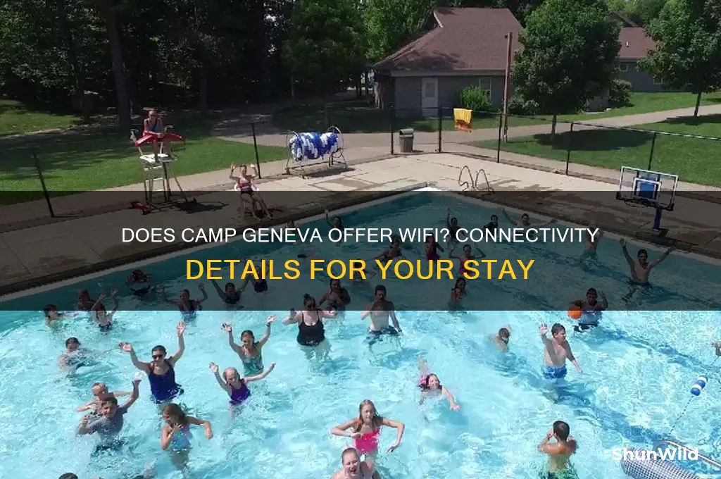 does camp geneva have wifi