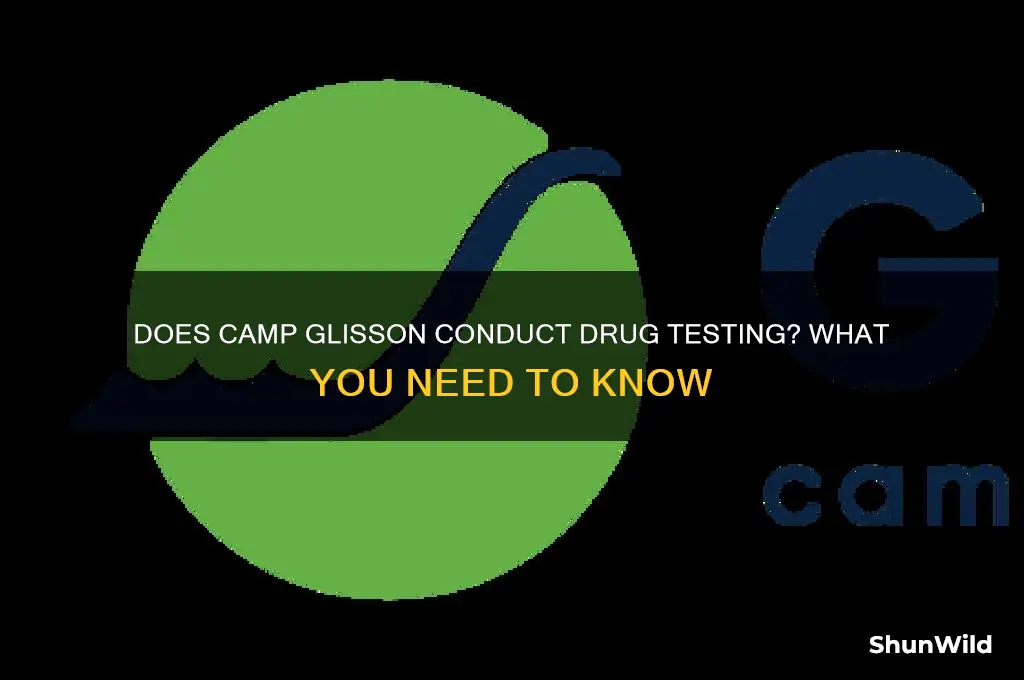 does camp glisson drug test