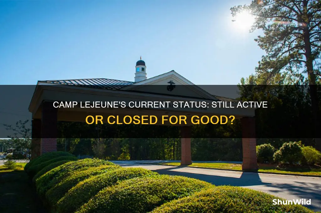 does camp lejeune still exist