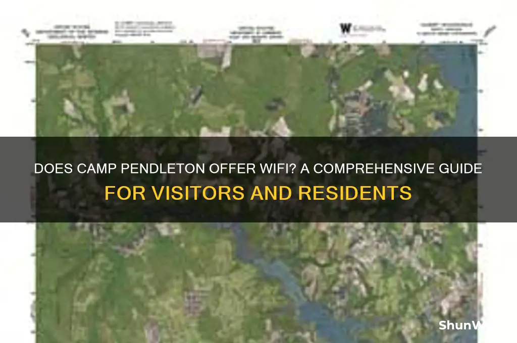 does camp pendleton have wifi