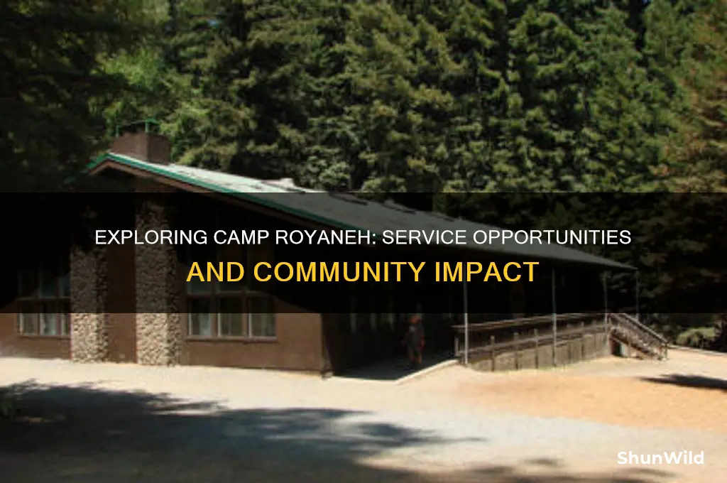 does camp royaneh have service