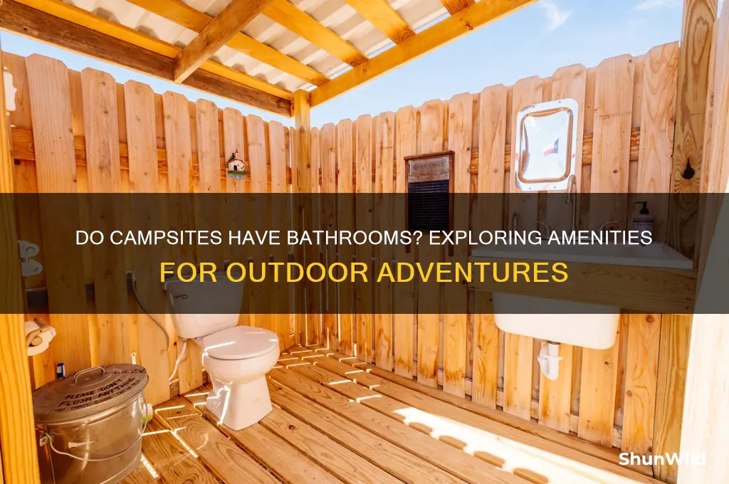 does camp sites have bathrooms