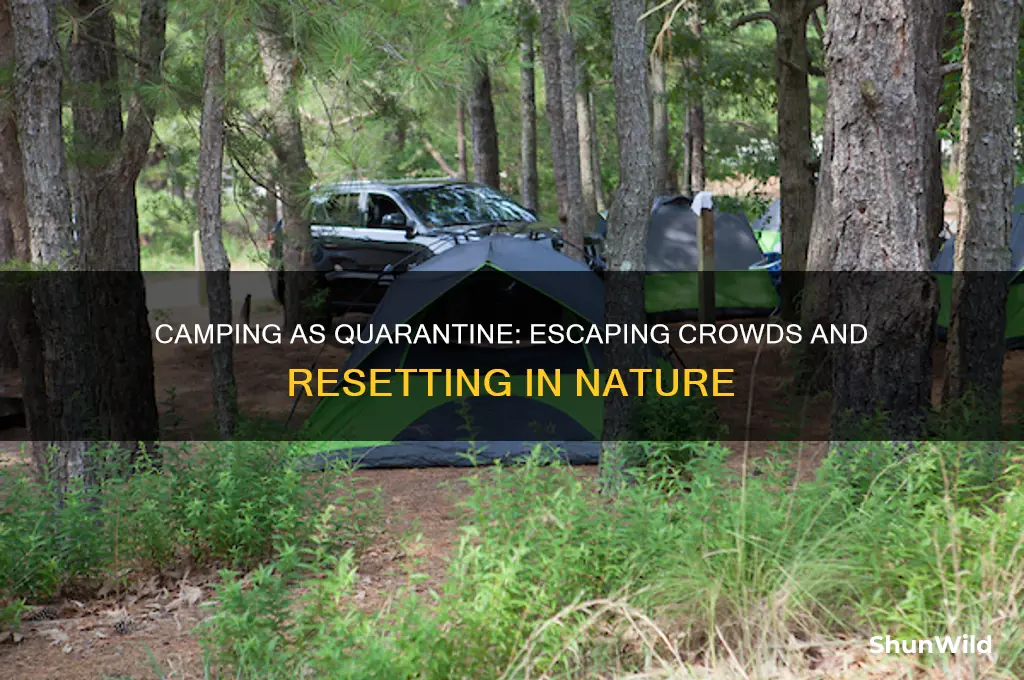 does camping count as quarantine