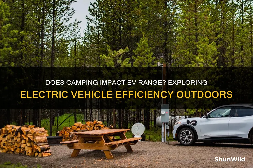 does camping give evs