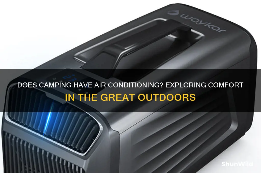 does camping have air conditioning