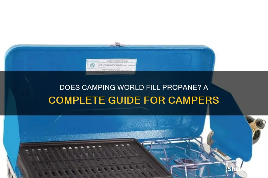 does camping world fill propane