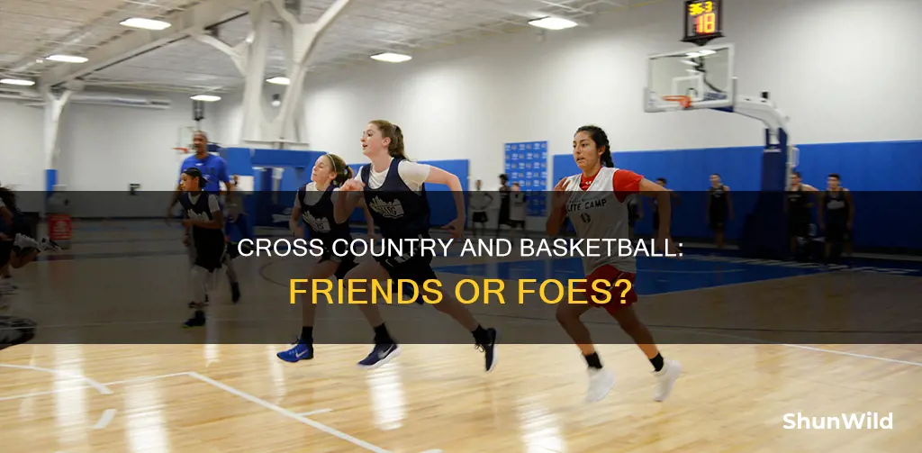 does cross country hurt basketball