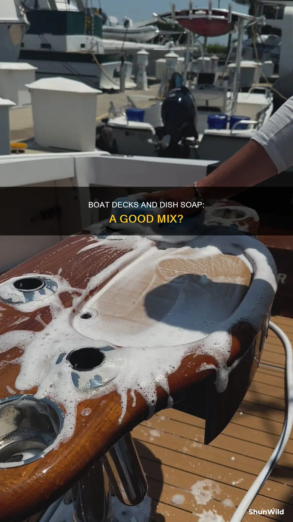 does dish soap work for boat decks