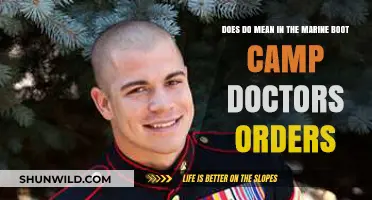 Understanding 'Do' in Marine Boot Camp: Decoding Doctors' Orders