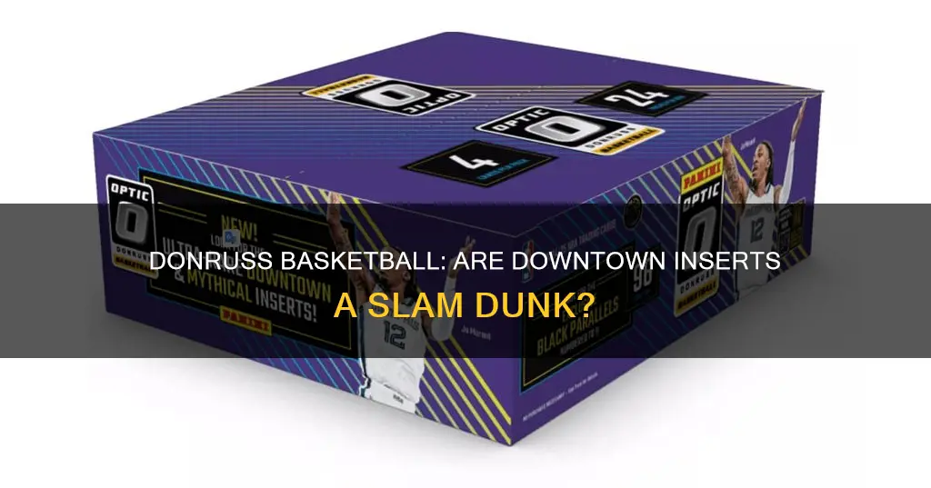 does donruss basketball have downtowns
