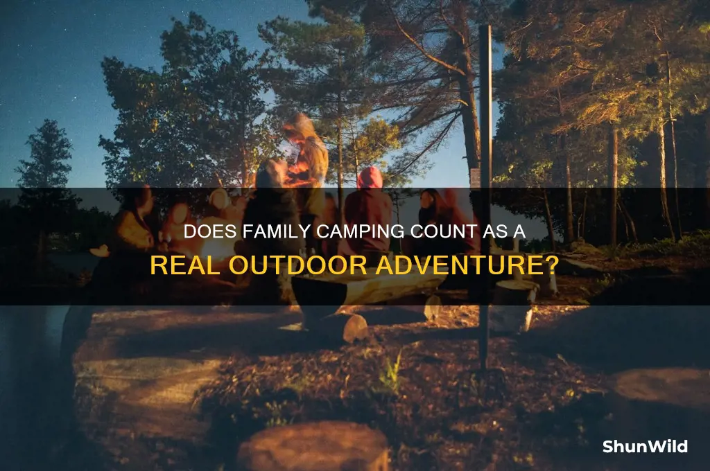 does family camping count
