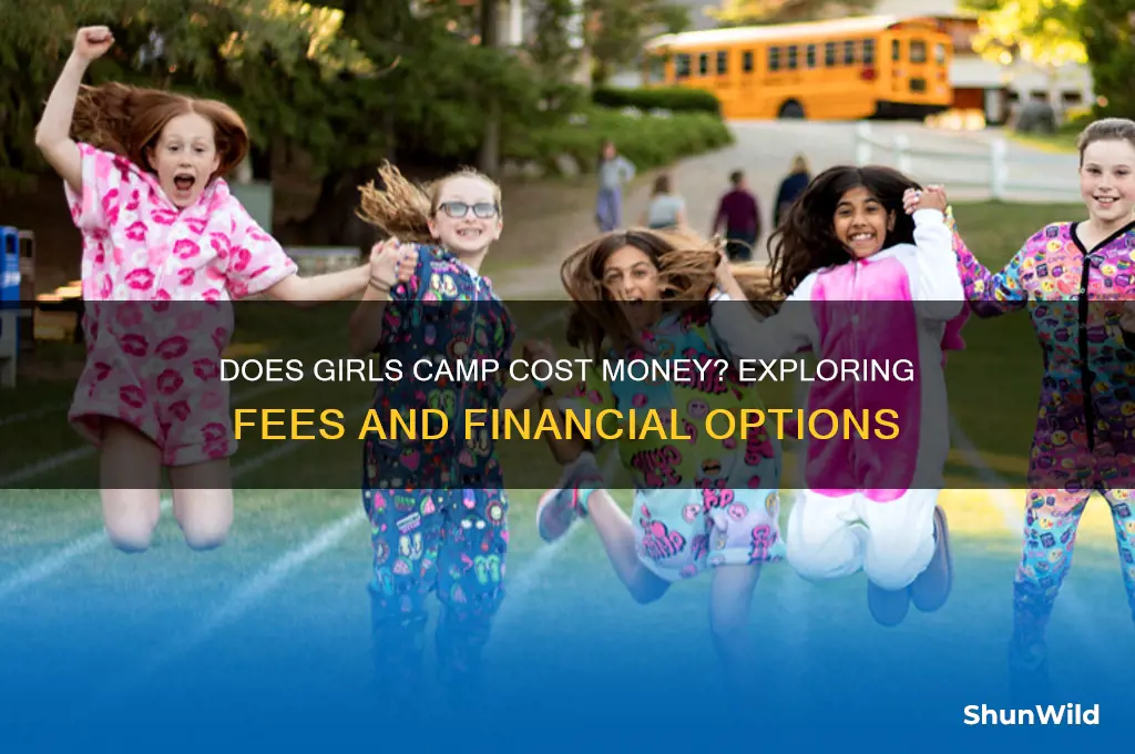 does girls camp cost money