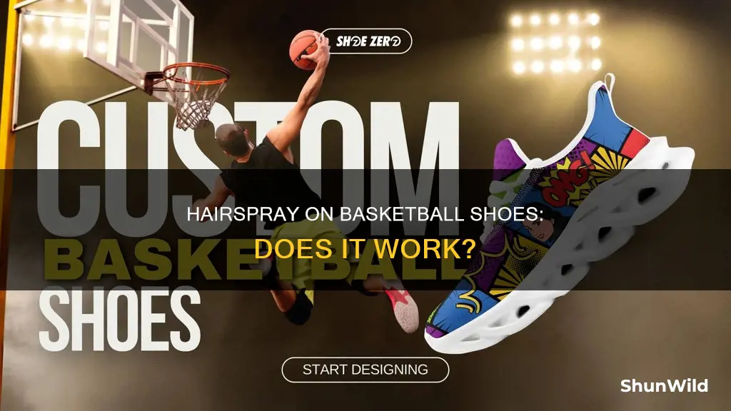 does hairspray work on basketball shoes