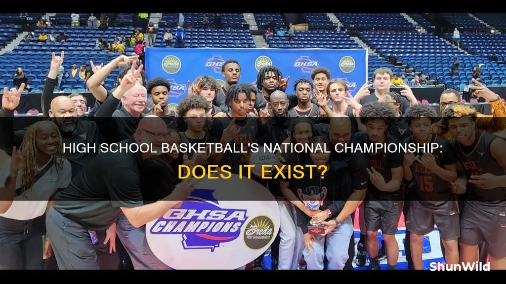 does high school basketball have a national championship