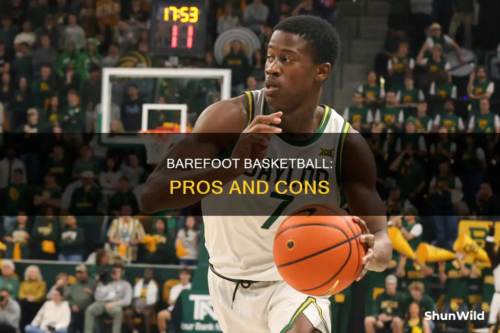 does it basketball barefoot