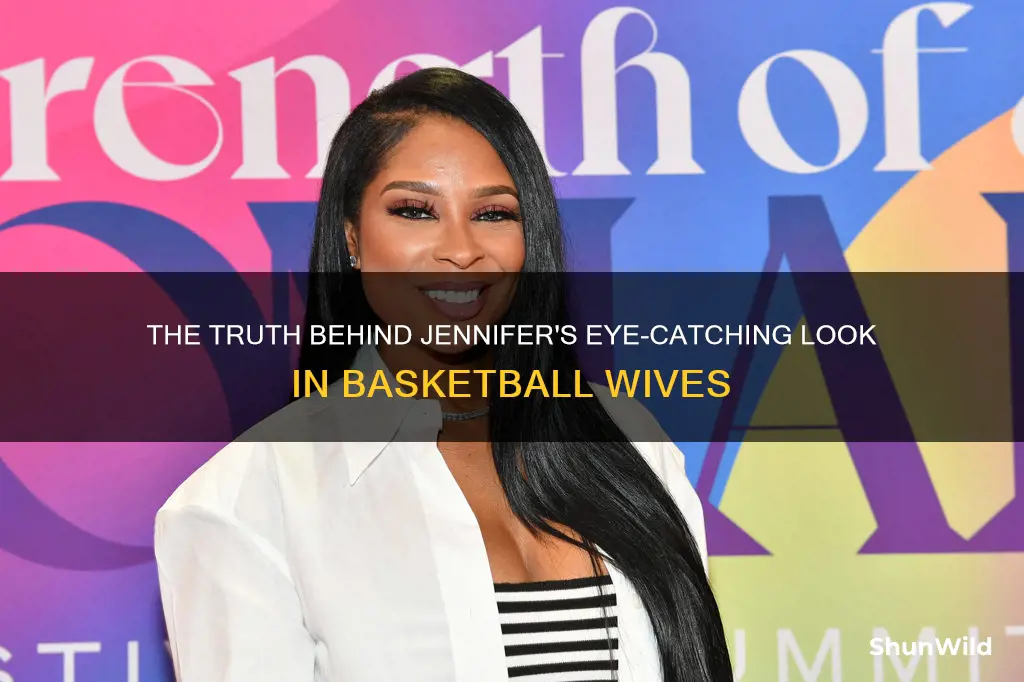 does jennifer from basketball wives wear contacts