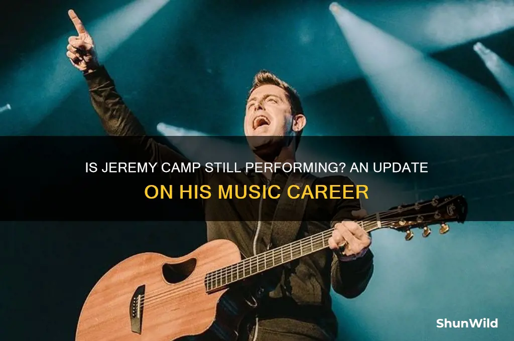 does jeremy camp still perform