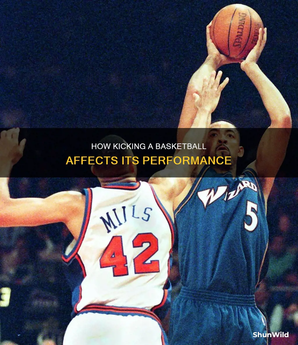 does kicking a basketball damage it