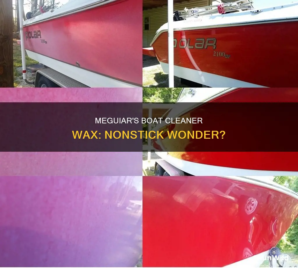 does meguiars boat cleaner wax work well on nonstick