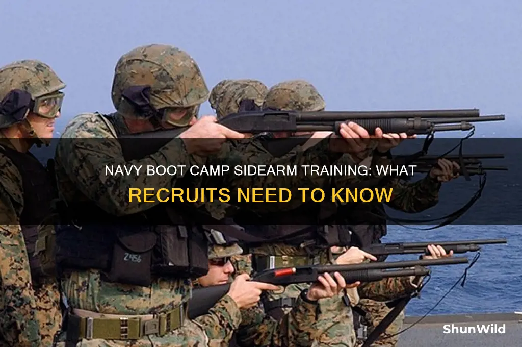 does navy boot camp have sidearm training