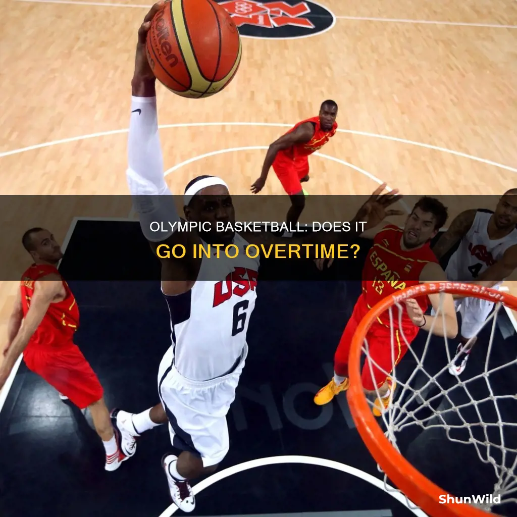 does olympic basketball have overtime