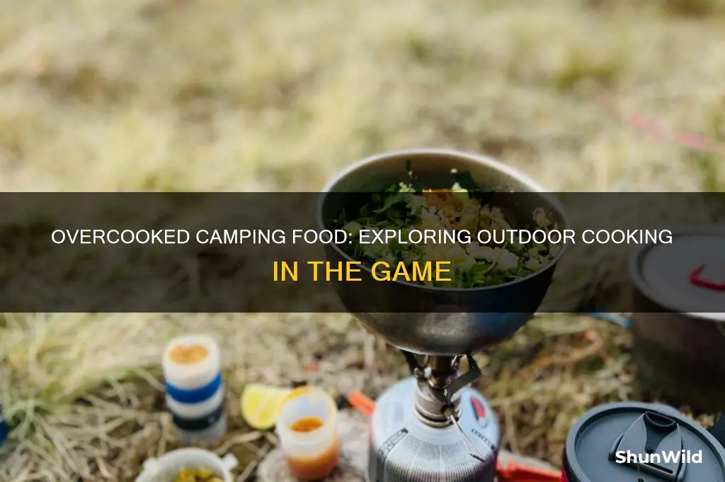 does overcooked have camping food