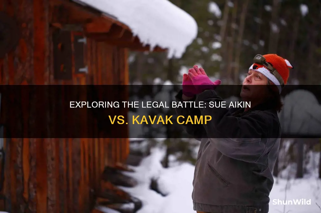 does sue aikin kavak camp