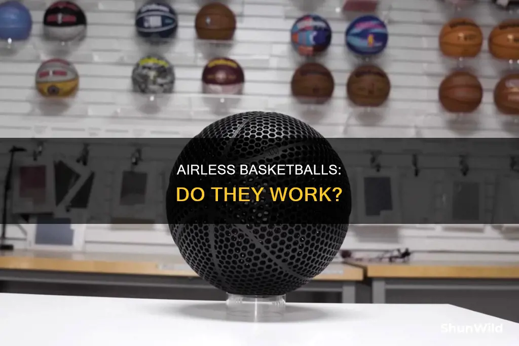 does the airless basketball work