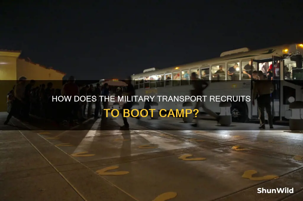 does the military bus recruits get to boot camp
