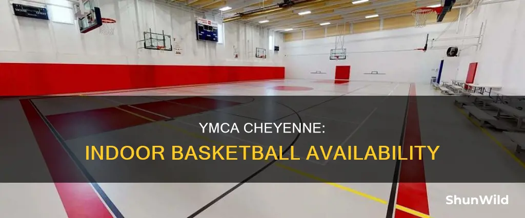 does the ymca cheyenne have indoor basketball