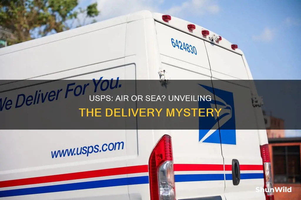 does usps go by boat or plane