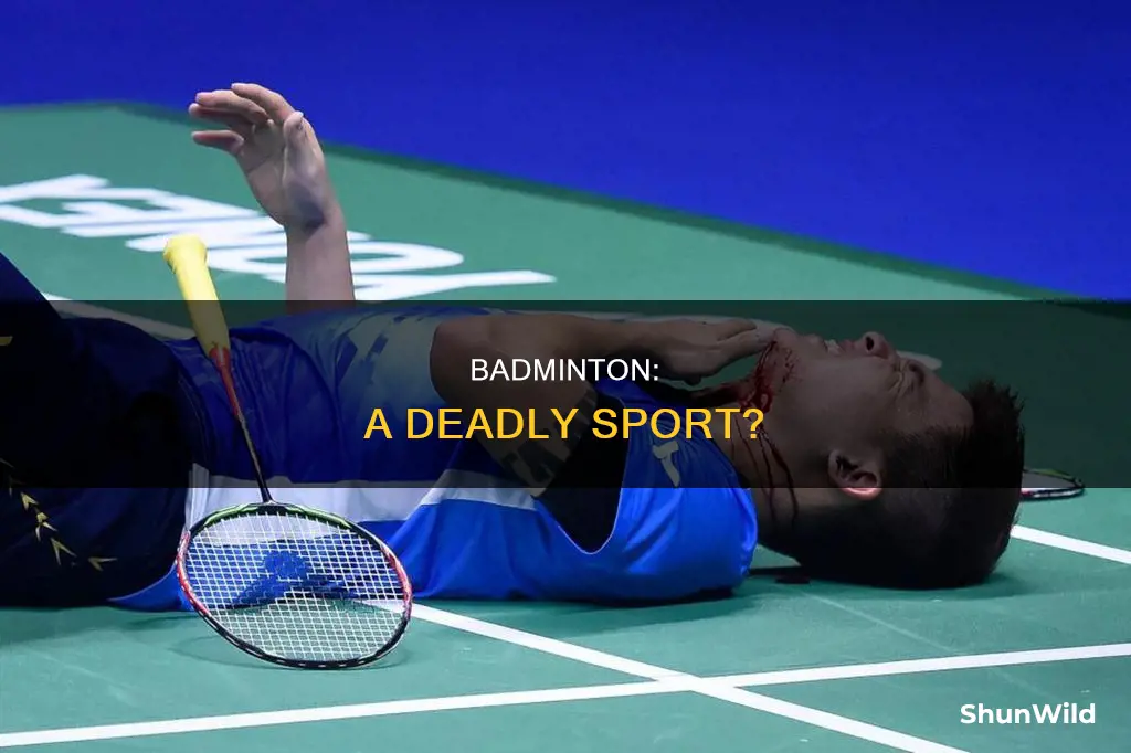 has anyone died playing badminton