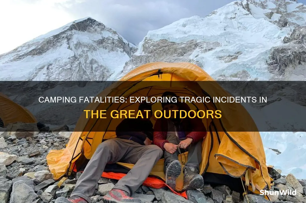 has anyone died while camping