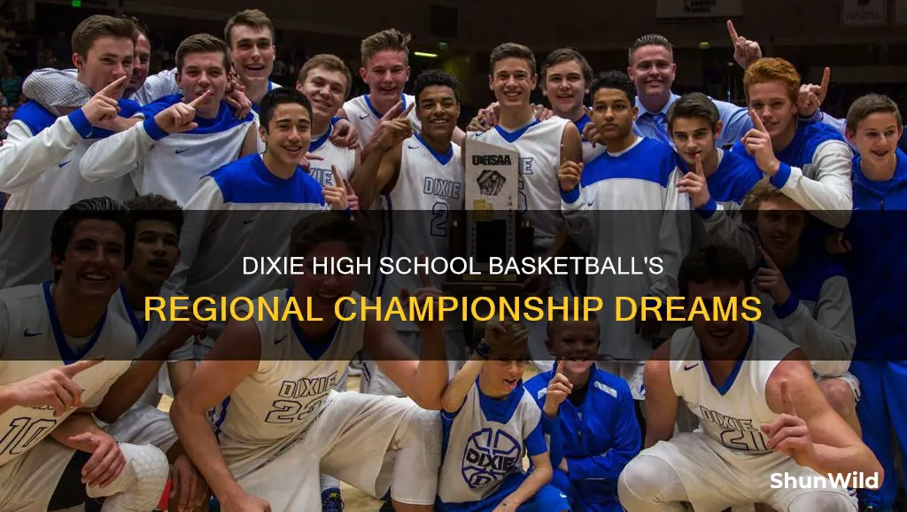 has dixie high school basketball ever won the region
