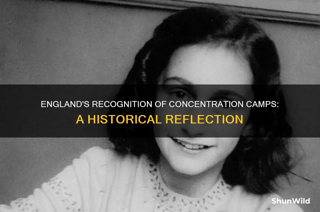has england acknowledged the concentration camps