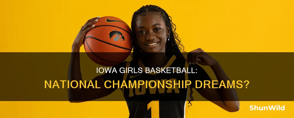 has iowa girls basketball won a national championship
