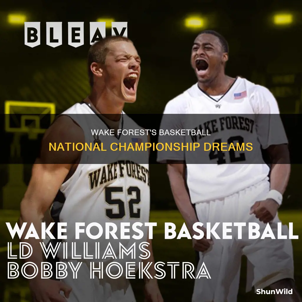 has wake forest ever won a national championship in basketball