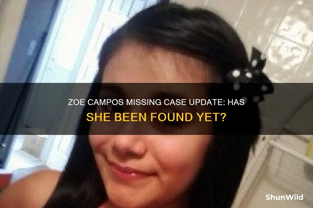 has zoe campos been found