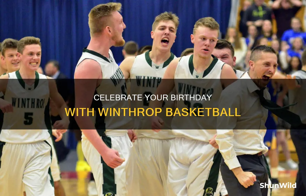 have a birthday at winthrop basketball