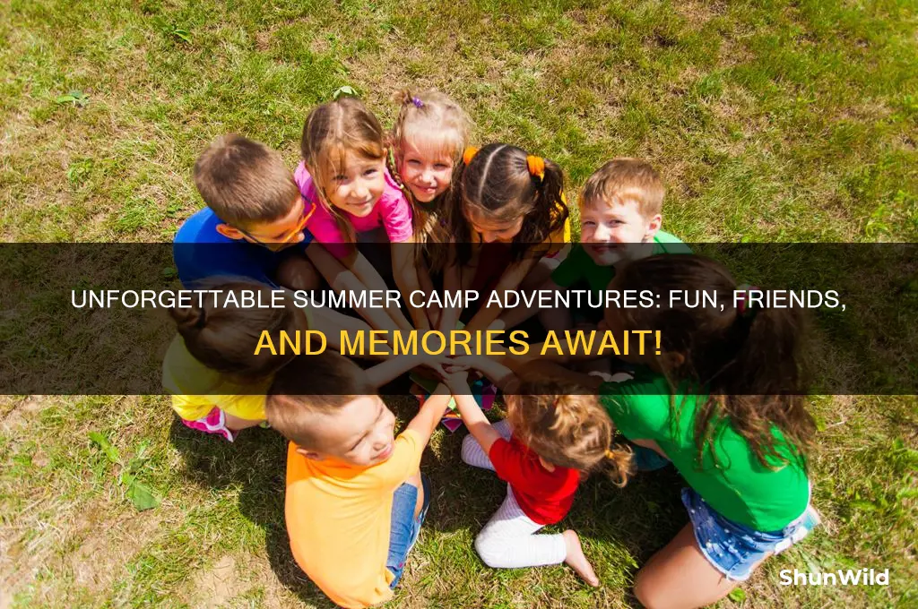have fun at summer camp