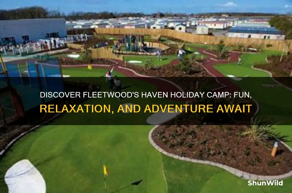 haven holiday camp fleetwood