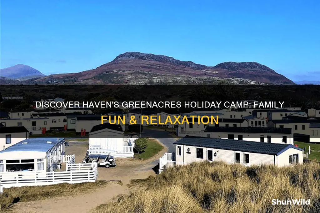 haven holiday camp greenacres