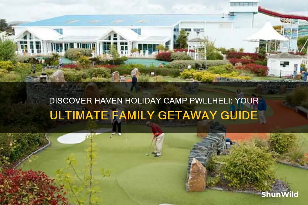 haven holiday camp pwllheli