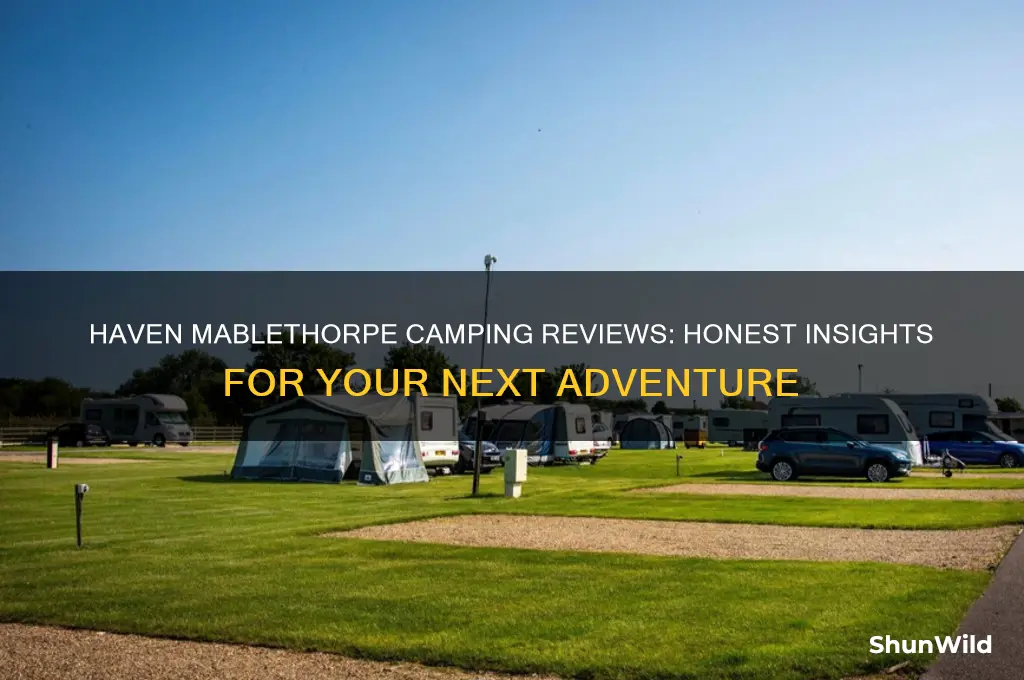 haven mablethorpe camping reviews