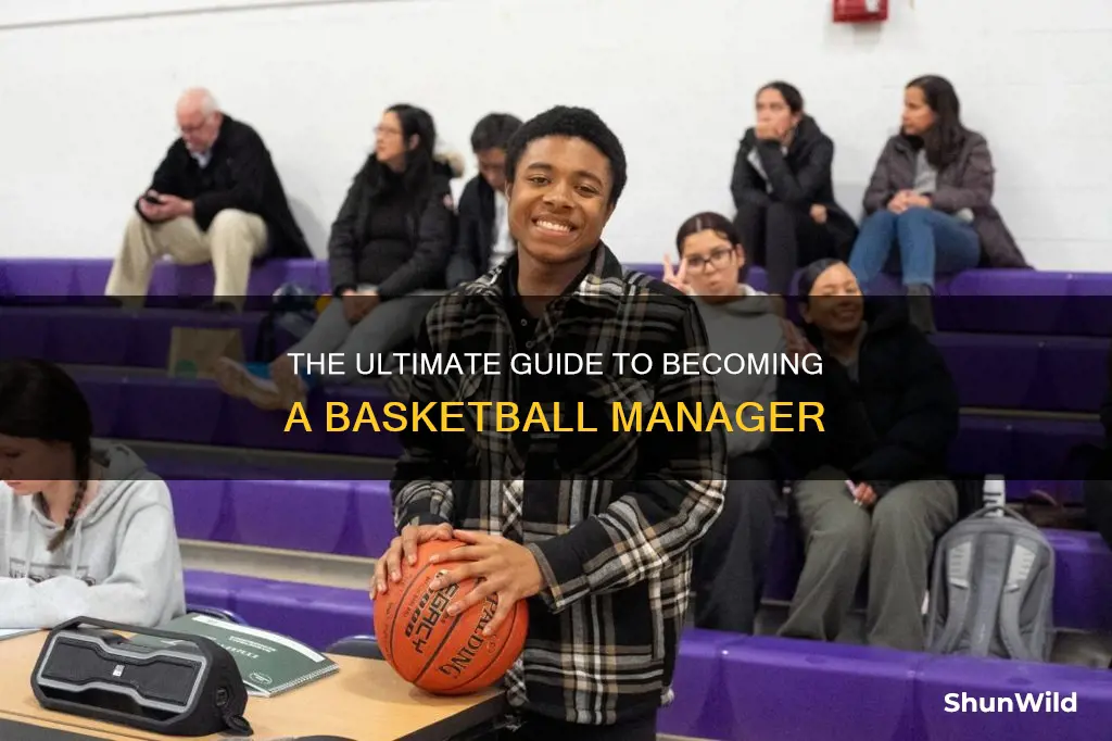 how -to be a basketball manager