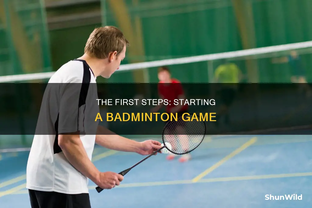 how a badminton game is started