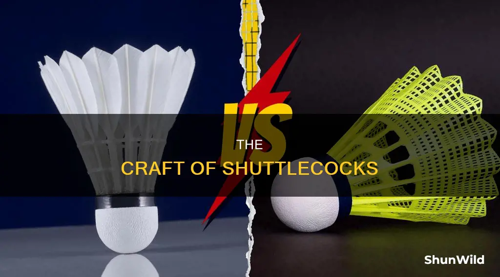 how a badminton shuttlecock is made