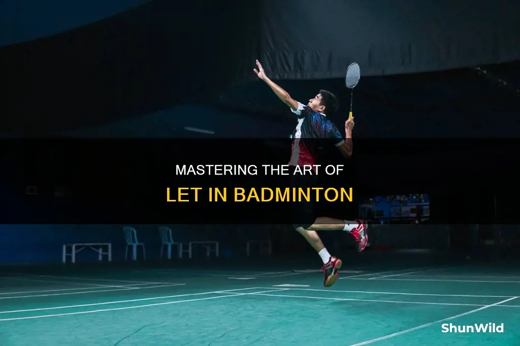 how a let can be played in badminton