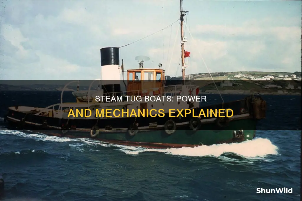 how a steam tug boat works