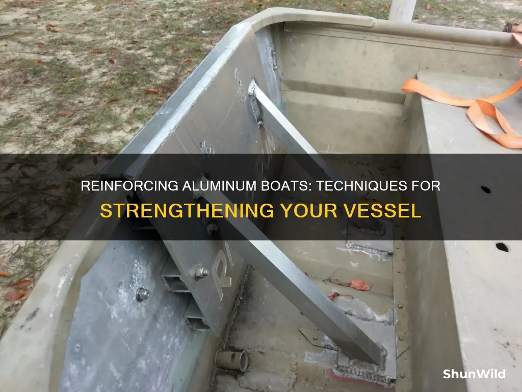 how aluminum boat are reinforce